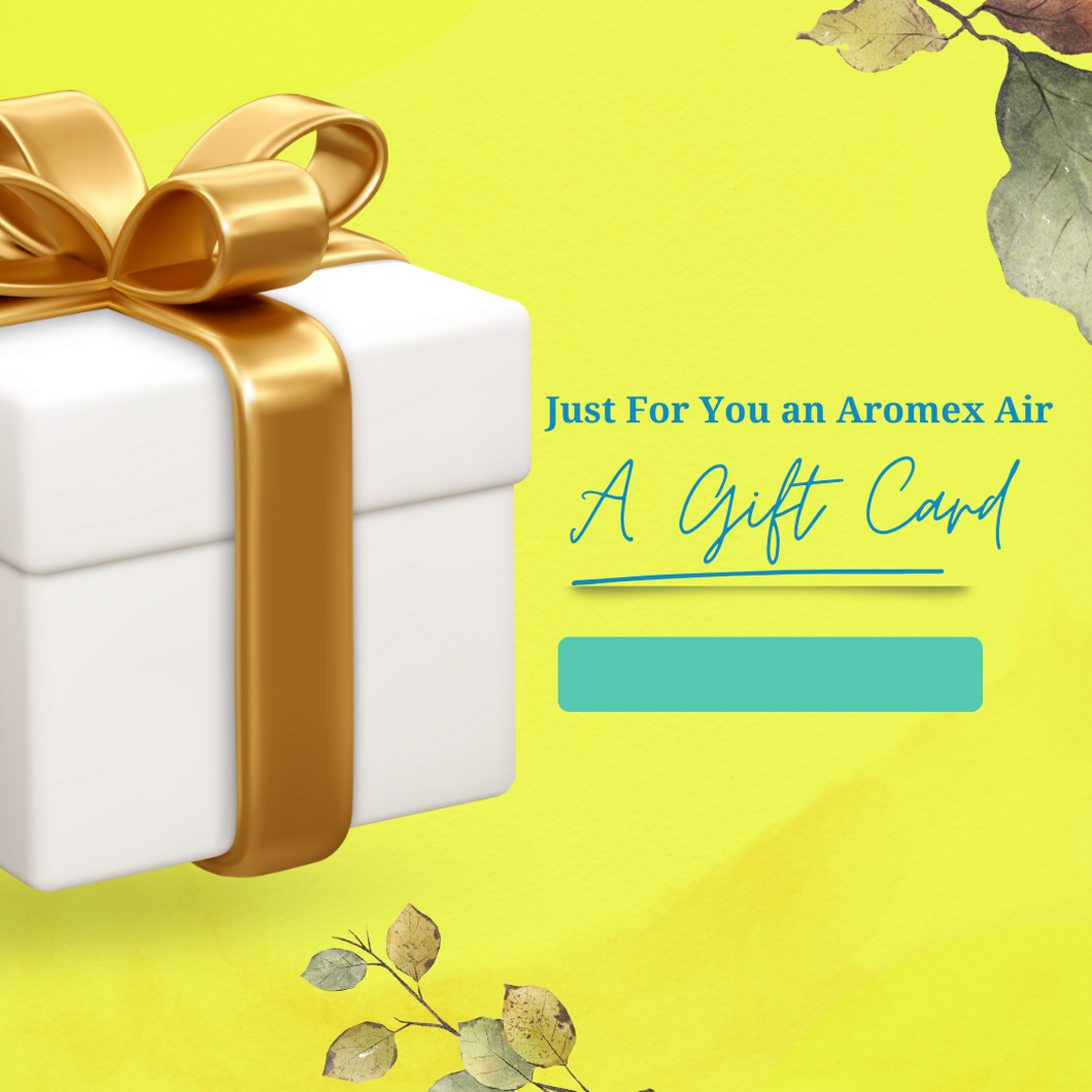 Aromex Air Gift Card